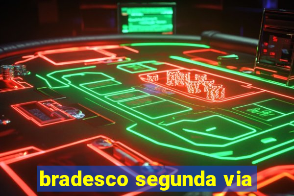 bradesco segunda via